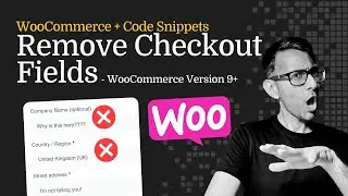 Удалить поля оформления заказа в WooCommerce &mdash; обновлено в 2025 г.
