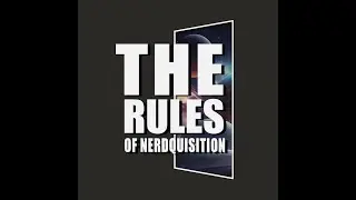 The Rules of Nerdquisition