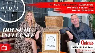 DJ FatTony Special Edition Talking The 80's, Addiction And Social Discoing With House Of Influence.