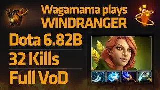 Wagamama plays Windranger [6.82b | Full VOD]