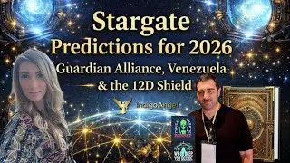Stargate Predictions for 2026 | Guardian Alliance, Venezuela & the 12D Shield