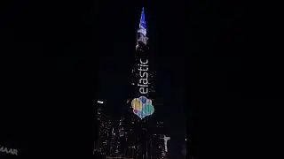 Elastic at the Burj Khalifa | LED show