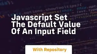 Javascript set the default value of an input field