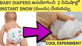 How to make instant snow using baby diaper ||How does a baby diaper works?|| Experiment||explanation