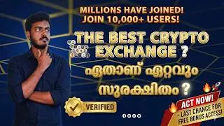 Which Is The Best Crypto Exchange ? - CRYPTO MASTERCLASS MALAYALAM [2024]