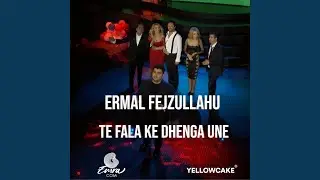 Te fala ke dhenga une