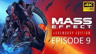 Mass Effect 2 : Le relais alpha I &Eacute;pisode 9 I 4K HDR 60FPS