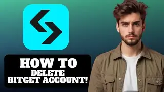 Как удалить аккаунт Bitget 2025