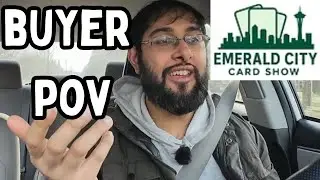 Buyer POV - Emerald City Card Show (1/10/2026)