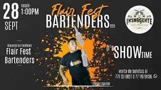 🔥  4 FLAIR FEST BARTENDER Pachuca 2021  PRO Segunda parte | COMPETENCIA FLAIRBARTENDING MEXICO 🔥