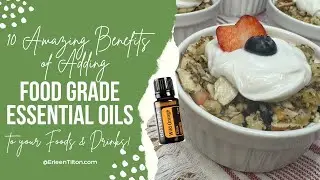 Food Grade Essential Oils - for Gut Healthy Recipes