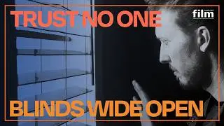 Blinds Wide Open | A conspiracy? Or a decent into madness?