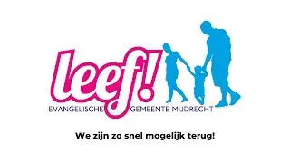 LEEF! Zondagdienst