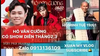 Hồ Văn Cường Cập Nhật Lịch Diễn Mới. HG Minh Tuệ 19/01 Ở Nepal