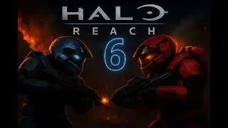 🔥 HALO REACH #6 | LA HISTORIA DE LOS PERDIDOS 🔥- Wark_8 -