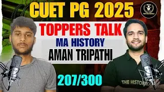 CUET PG History Topper Aman Tripathi 207/300 Toppers strategy for History Students 2026#cuet #air1