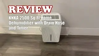 KNKA 2500 Sq.Ft Dehumidifier Review: Home Use with Drain Hose & Timer - 2025