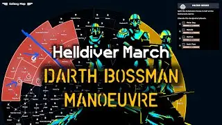 Darth Bossman Manoeuvre! - Helldiver Rally March | Major Order Marching Cadence | Helldivers 2