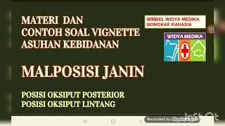 MATERI DAN CONTOH SOAL UKOM/SKB BIDAN: MALPOSISI JANIN