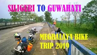 Siliguri to Guwahati Bike Trip