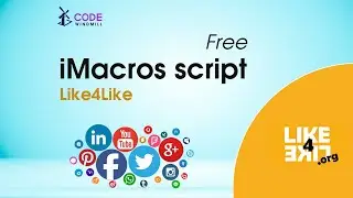 Like4Like Imacros script Bot 2021