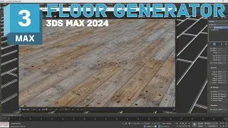 FLOOR GENERATOR 3DS MAX 2024 PLUGIN TUTORIAL