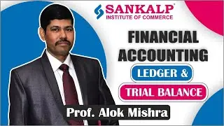 Ledger Posting I Trial Balance I Complete Concepts I Basic Accounting