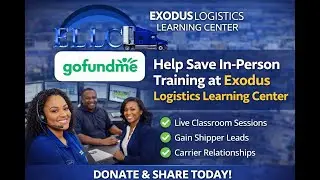 Keep the Doors Open! - Donate to the Exodus Logistics Learning Center TODAY!