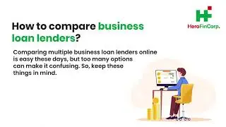 How to compare business loan lenders?