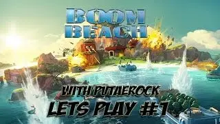 Boom Beach - Let's Play Episode #1: Learning the basics