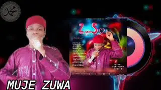 MAI HUBBI NAANNABI {MUJE ZUWA} OFFICIAL AUDIO 2025 ZAFIN SO ALBUM