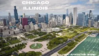 Chicago, Illinois - History, population, economy and more