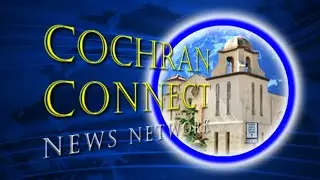 Cochran Connect News Network presents - CABC News with Tracey Nails - May 30, 2020 News Edition
