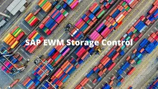 SAP EWM Storage Control
