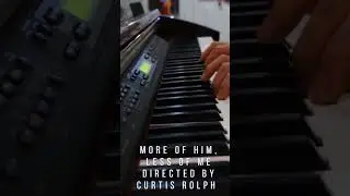 More of Him, Less of Me Directed by Curtis Rolph