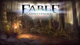 Fable Anniversary - Gameplay 02✅