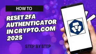 HOW TO RESET 2FA AUTHENTICATOR IN CRYPTO.COM 2025 | BEGINNERS GUIDE | ELYSIA