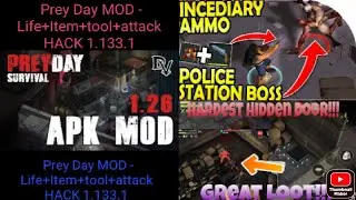 Prey Day MOD - Life+Item+tool+attack HACK 1.133.1