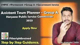 Recruitment of Assistant Town Planner (Group-A) in Town & Country Planning Department, Haryana 2023