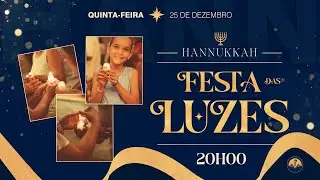 Hanukkah – Festa das Luzes | 25/12/2025 | IBAN Online