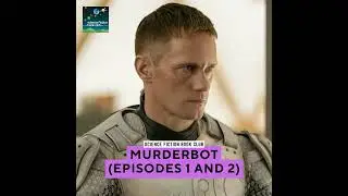 Murderbot (Episodes 1 and 2)