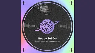 On Mark, Ready Set (Extended mix)