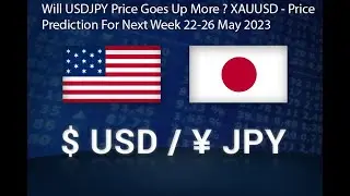 Will USDJPY Price Goes Up More ? USDJPY- Price Prediction For Next Week 22-26 May 2023 #usdjpy