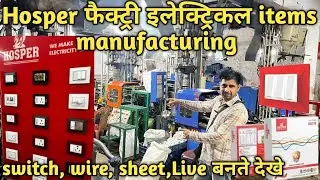 Hosper factory switch socket manufacturing process || electrical switch socket manufacturing
