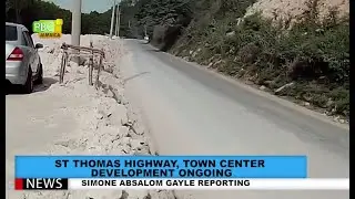 St Thomas Highway, Town Centre Development Ongoing