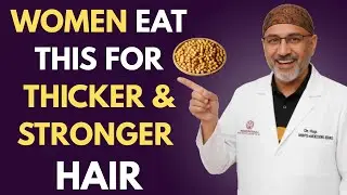 7 Foods That Bring Your Hair Back TO Life | Dr. Pradip Jamnadas