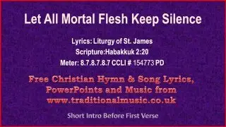 Let All Mortal Flesh Keep Silence(flute-oboe) - Hymn Lyrics & Music