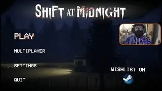 SHIFT AT MIDNIGHT