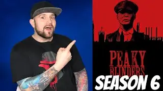 Peaky Blinders - Season 6 REVIEW (No Spoilers)