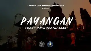 VIDEO DOKUMENTER Payangan Kita - Kesayangan Kita [KKN PPM UGM 2019 PAYANGAN, BALI]